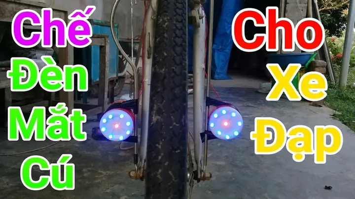 Hướng Dẫn Chi Tiết Cách Làm Đèn Xe Đạp DIY Siêu Đơn Giản Tại Nhà