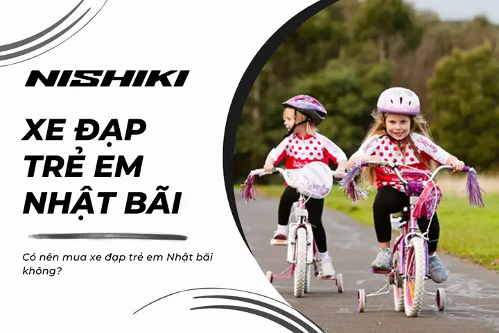 Có Nên Mua Xe Đạp Nhật Bãi Không? Ưu Điểm, Rủi Ro & Kinh Nghiệm Chi Tiết