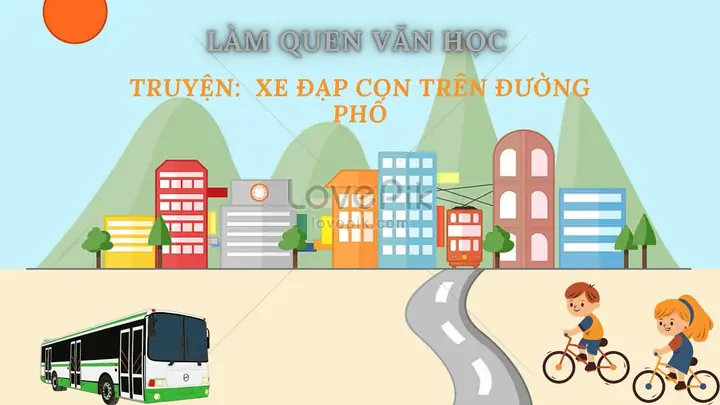 Truyện "xe Đạp Con Trên Đường Phố": Kể Chuyện Và Bài Học Cho Bé