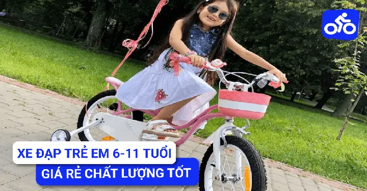Mua Xe Đạp Trẻ Em Từ 6-11 Tuổi TPHCM: Chọn Xe Phù Hợp, Giá Tốt